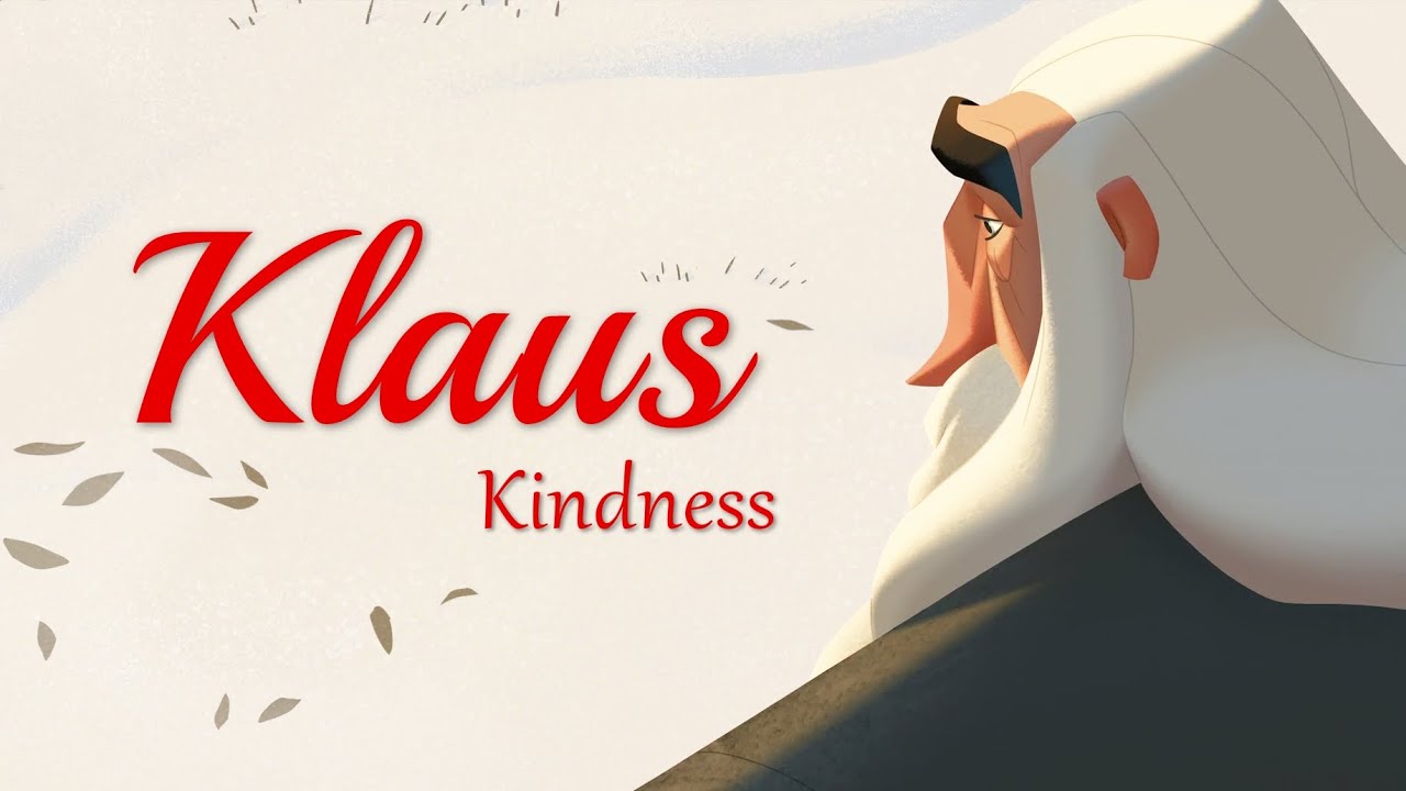 Klaus | Kindness