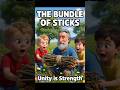 The Bundle of Sticks | Unity is Strength | English Moral Story for Kids. #shortsfeed #kids