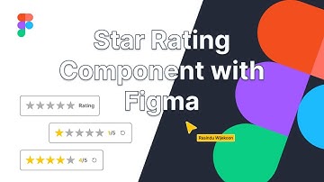 Star Rating Component with Figma