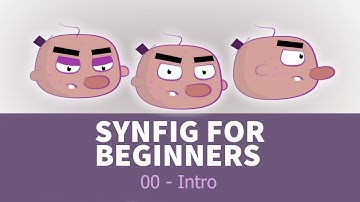 Synfig for beginners: 00 - Intro