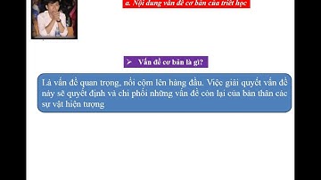 4  Vấn đề cơ bản của Triết học online video cutter com