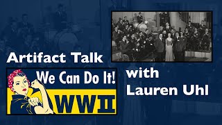 Celebrity Artifact Talk with Lauren Uhl | We Can Do It! WWII Net Worth