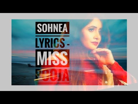 Sohnea lyrics-Miss Pooja,