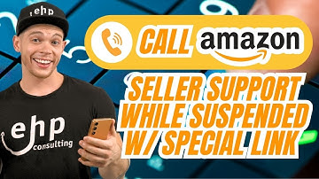 How to CALL Amazon Seller Support While Suspended (Hidden Backdoor URL)