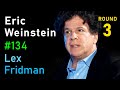 Thumbnail for Eric Weinstein: On the Nature of Good and Evil, Genius and Madness | Lex Fridman Podcast #134