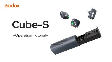 Godox Audio | Cube-S Operation Tutorial