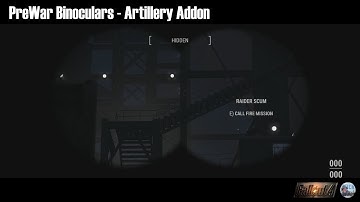 Fallout 4 | Mod Release: PreWar Binoculars - Call in Artillery Addon