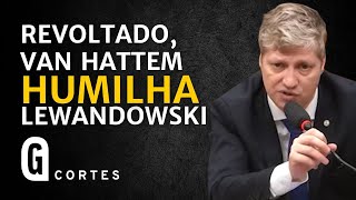 Lewandowski apanha de Marcel Van Hattem em sessão marcada por ausências
