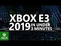 Xbox  e3 2019  biggest news in under 3 minutes