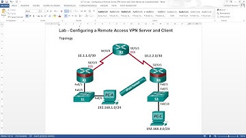 8.7.1.2 Lab - Configuring a Remote Access VPN Server and Client
