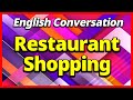 Restaurant  shopping mall  english conversation learning  story sleep dialogue listening