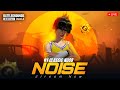 ANDHA RUSH HOGA AAJ NOISE IS BACK  |⚫#bgmi #pubg
