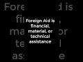 Foreign Aid#shortvideos #video #videos #videoshorts #vidoeshort