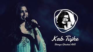 Kab Tujhe | Dhokha | Shreya Ghoshal, KK | AVS