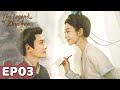 ENG SUB The Legend Of Zhuohua EP03 Starring Jing Tian Feng Shaofeng WeTV 