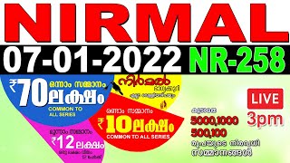 KERALA LOTTERY NIRMAL NR-258 | LIVE LOTTERY RESULT TODAY 07/01/2022 | KERALA LOTTERY LIVE RESULT