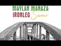 Maylan manaza x ironleg  saveur  korozif prod reggae2024