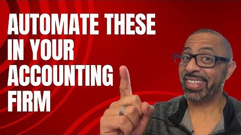 What Can Be Automated In Accounting Firm (2025 Update)
