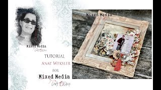 Mixed Media tutorial   Japenese Wedding for Mixed Media Craft O&#39;clock
