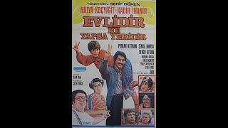 Evlidir Ne Yapsa Yeridir Film (Kadir İnanır - Hülya Koçyiğit)