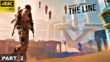 SPEC OPS THE LINE CAMPAIGN PART 2 HARD MODE PC GAMEPLAY 4K ULTRA SETTINGS 2160ᵁᴴᴰ/60ᶠᵖˢ✚