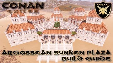 Conan Exiles | Build Guide | Argossean Sunken Plaza
