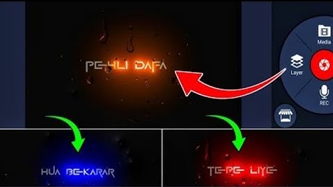 kinemaster glow lyrics Animation trending glowing text effect kinemaster status |#BulbulTechHeart♡♡