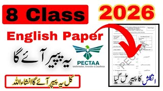8 English Guess Paper 2026 8Th Class English Original Board Paper 2026 Pectaa Class 8 English