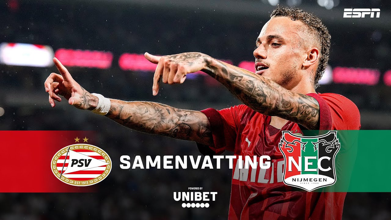 🔥 NOA LANG scoort ook binnen de lijnen & TERUGKEER LOZANO 🇲🇽 | Samenvatting PSV - N.E.C.