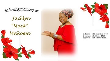 LIVESTREAMING: Funeral of Jacklyn  " Mack " Makoeja