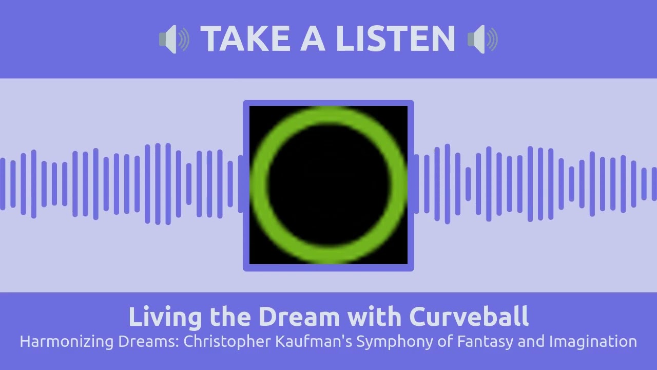 December 03 - Harmonizing Dreams: Christopher Kaufman's Symphony of Fantasy and Imagination - Full 
