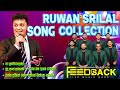 Ruwan Srilal Song Collection | Backing With Feed Back | Old Song Collection