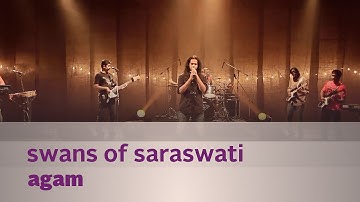 Swans of Saraswati - Agam - Music Mojo - Kappa TV