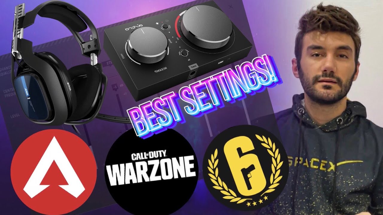Best A40 + MixAmp TR – ASTRO Command Center Settings and Present (Rainbow  Six Siege, Warzone, Apex)