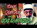 The town in the quran and gog and magog  translation vs interpretation  seikh imran hosein