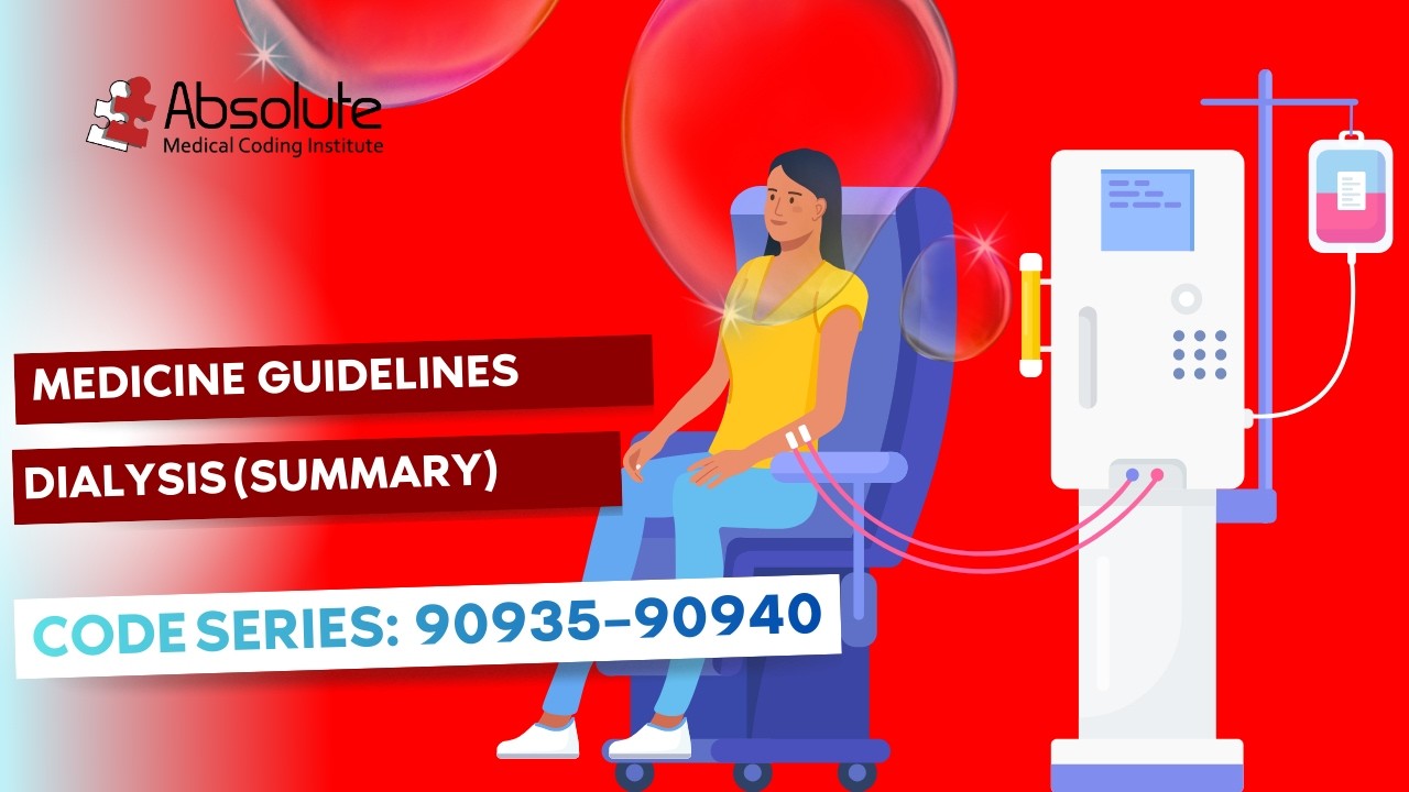 Medicine Guidelines — Dialysis Coding [Code Series: 90935–90940] - YouTube