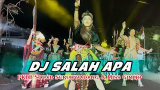 Spesial Perform Joget DJ Salah Apa Miss Gimmo & Pemuda PKBB Squad Karnaval Suruhwadang ‼️