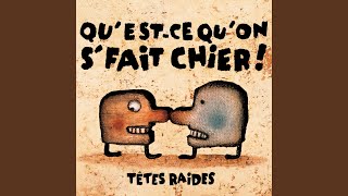 Video thumbnail of "Têtes Raides - Les Dents"