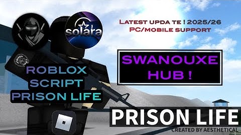 🌀 SWANOUXE HUB – Prison Life Script Keyless (PC & Mobile Support) 🌀