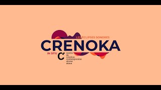 Un matin avec Crenoka - Les Éclipses Sonores