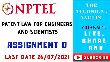 NPTEL Patent Law For Engineers And Scientists ||Assignment-0||Solution||Week-0||Online Course 2021