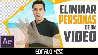 Cómo se ELIMINAN Personas y Objetos de un Video Fácilmente  After Effects