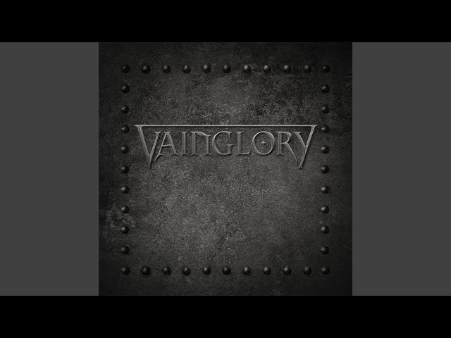 Vainglory - 02. Burdened