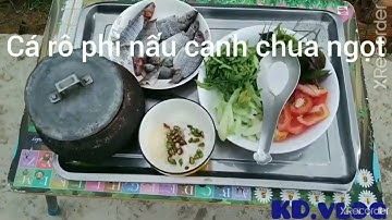 Cá rô phi nấu canh chua ngọt trong mùa giãn cách.