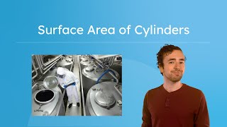 Surface Area of Cylinders - How To Calculate Using the Radius and Height