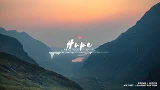 Video-Miniaturansicht von „Hope by Ghostrifter - Cinematic - Drama - No Copyright Music“