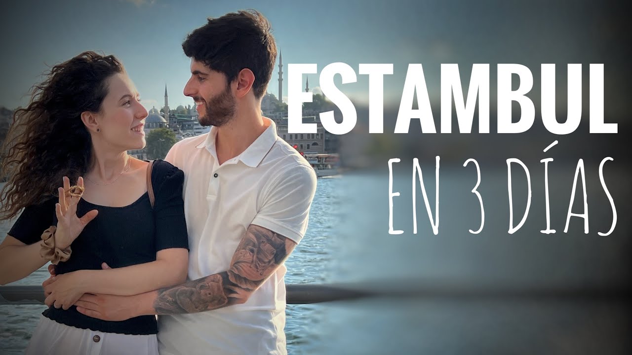 ESTAMBUL EN 3 DÍAS | ¿Qué ver?¿Qué hacer? | Imprescindibles de Turquía en 4K