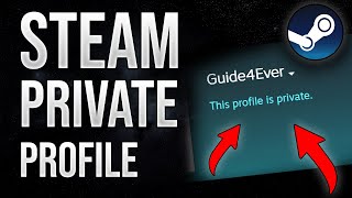 How to Set Your Profile to Private | Steam