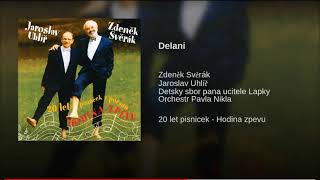 Dělání, dělání (písen) Jaroslav Uhlíř, Zdeněk Svěrák