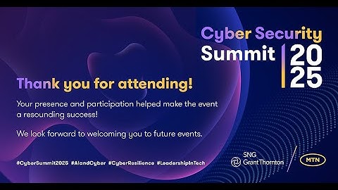 Cyber Security Summit 2025 - Thank you for joining